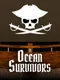 Ocean Survivors