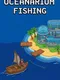 Oceanarium Fishing
