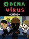 Odenavirus Online