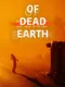 Of Dead Earth