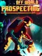 Off-world Prospecting