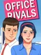 Office Rivals