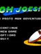 Oh Joes! (A Proto Man Adventure)