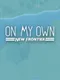 On My Own: New Frontier