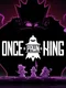Once a Pawn a King
