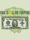 One Dollar Empire