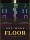 One More Floor