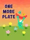 One More Plate