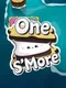 One S'More
