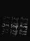 One Step Away