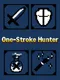 One Stroke Hunter