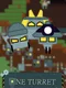 One Turret