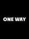 One Way