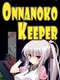 Onnanoko Keeper