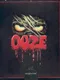 Ooze: Creepy Nites