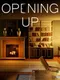 Opening Up