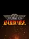 Operation Hardcore
