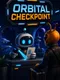 Orbital Checkpoint