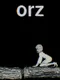 Orz