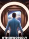 Otherworldly: Beginning of the Rift