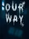 Our Way