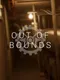 Out of Bounds