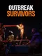 Outbreak Survivors