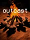 Outcast