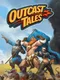 Outcast Tales