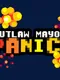 Outlaw Mayor Panic