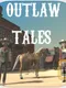 Outlaw Tales: Western Adventure Survival