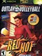 Outlaw Volleyball Red Hot