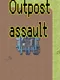 Outpost Assault