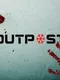Outpost: Save Yourselves