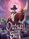 Outsail The Sun