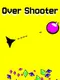 Over Shooter