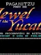 Paganitzu Part 3: Jewel of the Yucatan