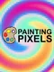 Painting Pixels