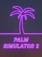 Palm Simulator 2
