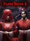 Paper Bride 2: Zangling Village