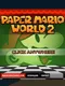 Paper Mario World 2