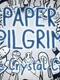Paper Pilgrim