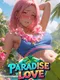 Paradise Love