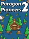Paragon Pioneers 2