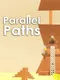 Parallel Paths