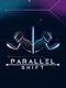Parallel Shift