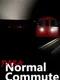 ParaNormal Commute
