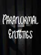 Paranormal Enteties