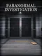 Paranormal Investigation