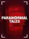Paranormal Tales